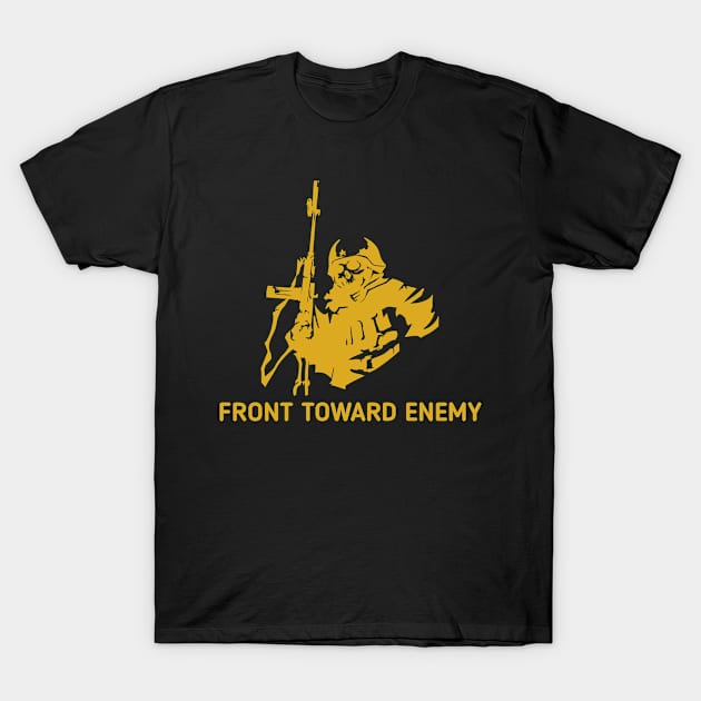 Front Toward Enemy T-Shirt by Maan85Haitham